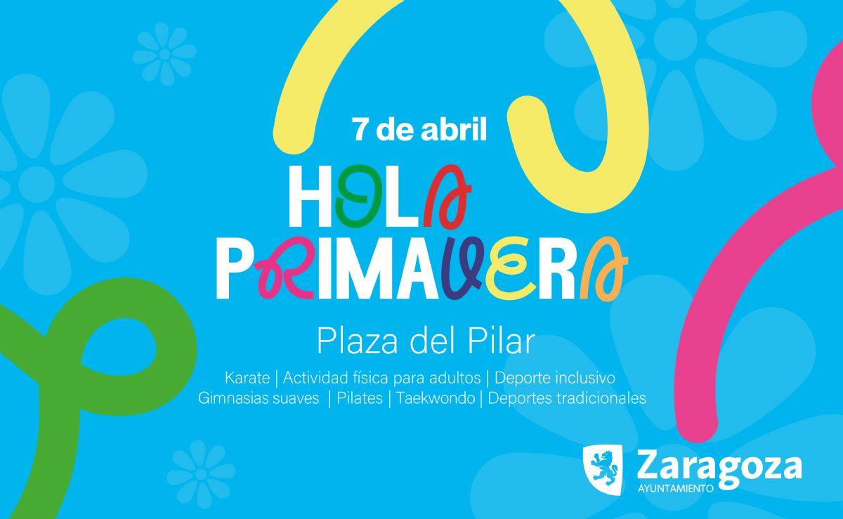 本周日，皮拉尔广场将举办一系列体育活动，作为“Hello Spring”活动的一部分。消息。萨拉戈萨市议会